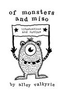 Of Monsters and Miso