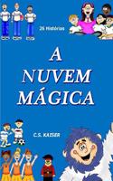 A Nuvem Mágica