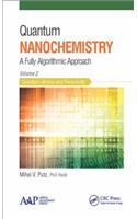 Quantum Nanochemistry, Volume Two