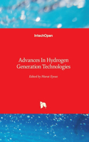 Advances In Hydrogen Generation Technologies