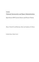 Spaceborne GPS Current Status and Future Visions