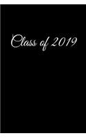 Class of 2019: Graduation Notebook Journal for Newly Graduated or Those about to Graduate