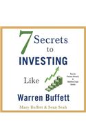 7 Secrets to Investing Like Warren Buffett