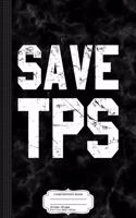 Save Tps Temporary Protected Status Composition Notebook