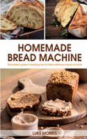 Homemade Bread Machine