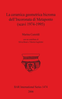 ceramica geometrica bicroma dell'Incoronata di Metaponto (scavi 1974-1995)