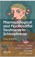 Pharmacological and Psychosocial Treatments in Schizophrenia