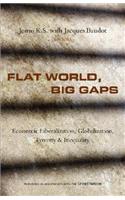 Flat World, Big Gaps