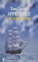 Tom Chatto: Apprentice