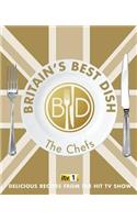 Britain's Best Dish - The Chefs