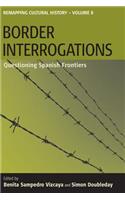 Border Interrogations