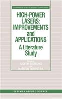 High-Power Lasers: Improvements and Applications