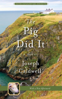 Pig Did It: Book 1