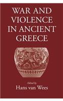 War and Violence in Ancient Greece