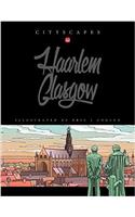 Cityscapes - Glasgow Haarlem