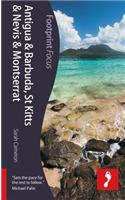 Antigua, St Kitts & Montserrat Footprint Focus Guide