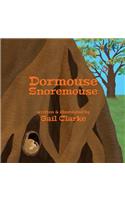 Dormouse Snoremouse