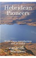 Hebridean Pioneers