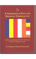 Harmonious Path for Buddhist Communities