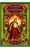 Champion of the Scarlet Wolf Book Two