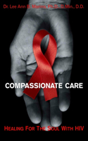 Compassionate Care
