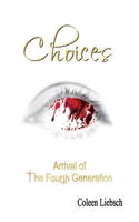 Choices