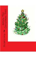 Kelsey the Christmas Tree