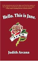 Hello. This is Jane.
