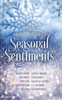 Seasonal Sentiments: Ninestar Press 2016 Holiday Stories