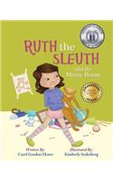 Ruth the Sleuth and the Messy Room