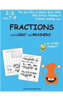 Fractions with Lego and Brainers Grades 2-3 Ages 7-9