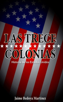 trece colonias