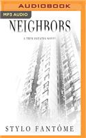 Neighbors