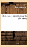 Éléments de Procédure Civile