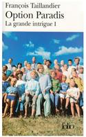 La grande intrique 1/Option Paradis