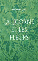 Licorne et les Fleurs