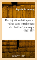Des injections faites par les veines dans le traitement du choléra épidémique