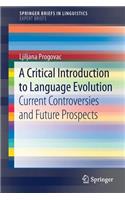 Critical Introduction to Language Evolution