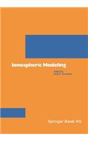 Ionospheric Modeling