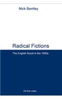 Radical Fictions