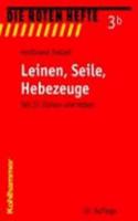 Leinen, Seile, Hebezeuge