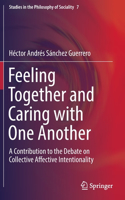 Feeling Together and Caring with One Another