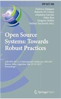 Open Source Systems: Towards Robust Practices