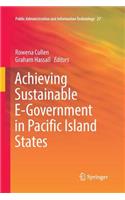 Achieving Sustainable E-Government in Pacific Island States