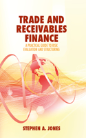 Trade and Receivables Finance