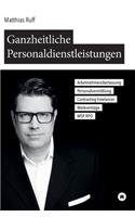 Ganzheitliche Personaldienstleistungen