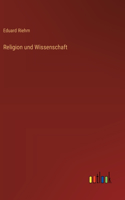 Religion und Wissenschaft
