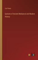 Epitome of Ancient Mediaeval and Modern History