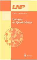 Lectures on Quark Matter