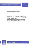 Schmerz- Und Streßbewaeltigung in Der Kognitiven Verhaltenstherapie Chronischer Muskuloskelettaler Schmerzen